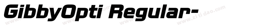 GibbyOpti Regular字体转换
